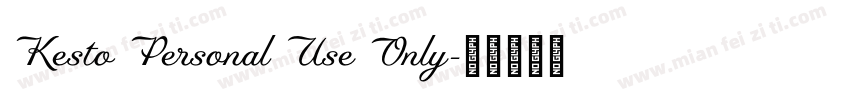 Kesto Personal Use Only字体转换